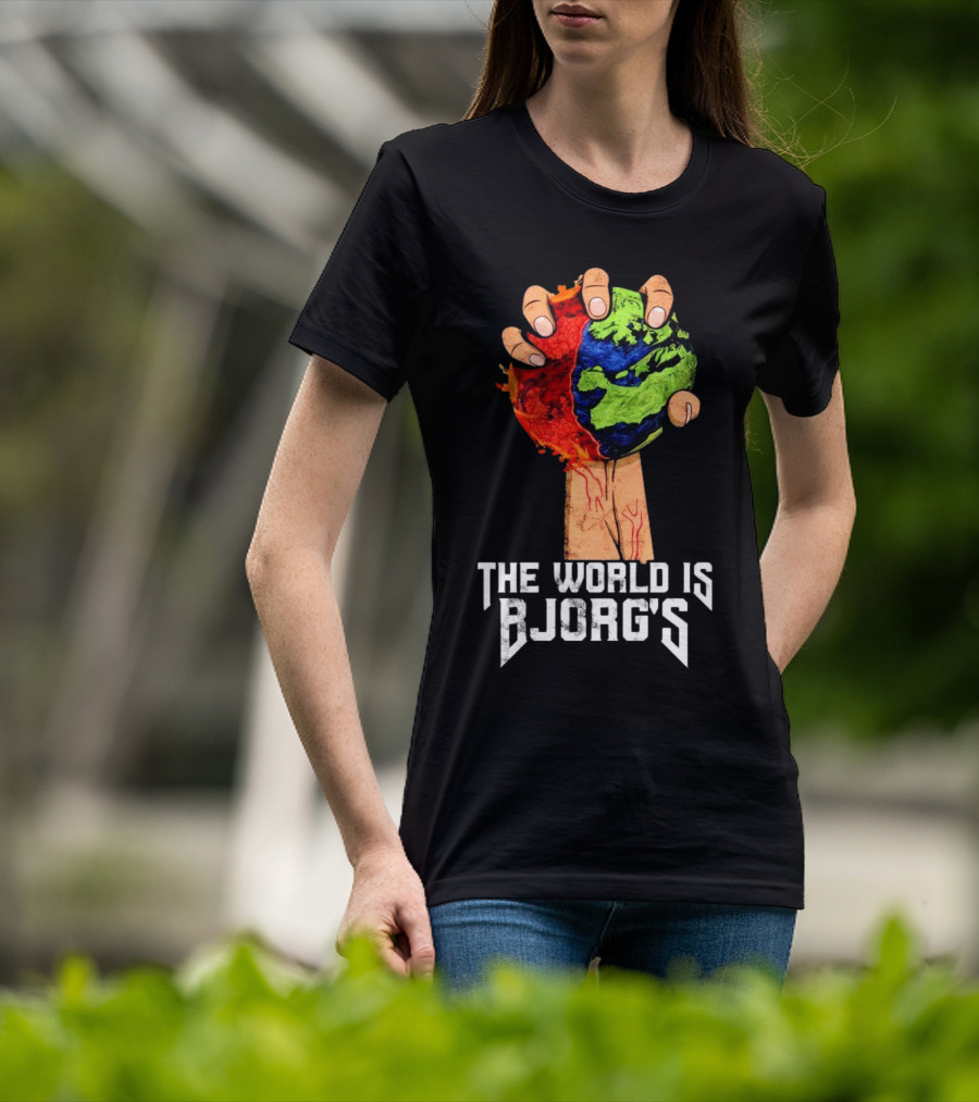 The World Is Bjorg's Hand Gripping Bloodied Earth T-Shirt