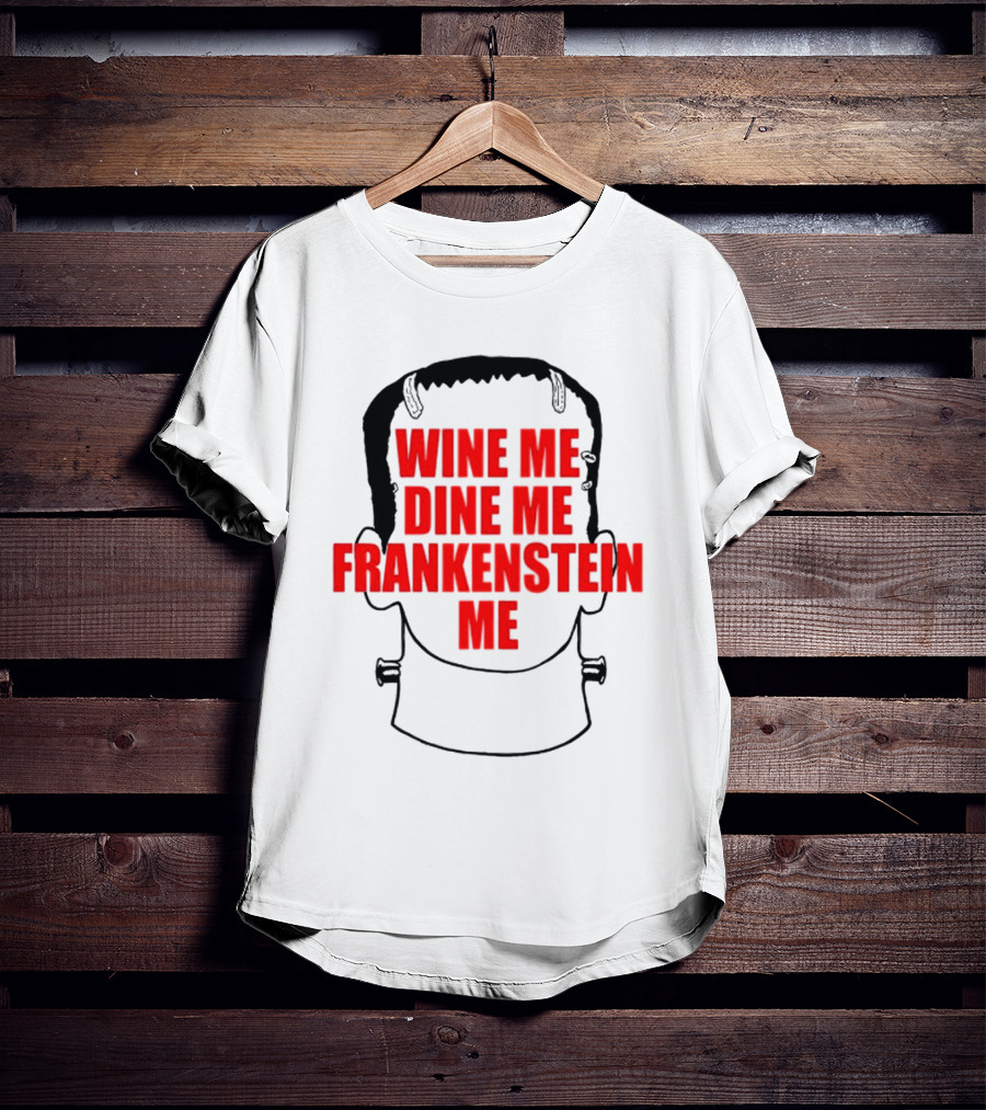 Scott Steiner Wine Me Dine Me Frankenstein Me Monster Head T-Shirt