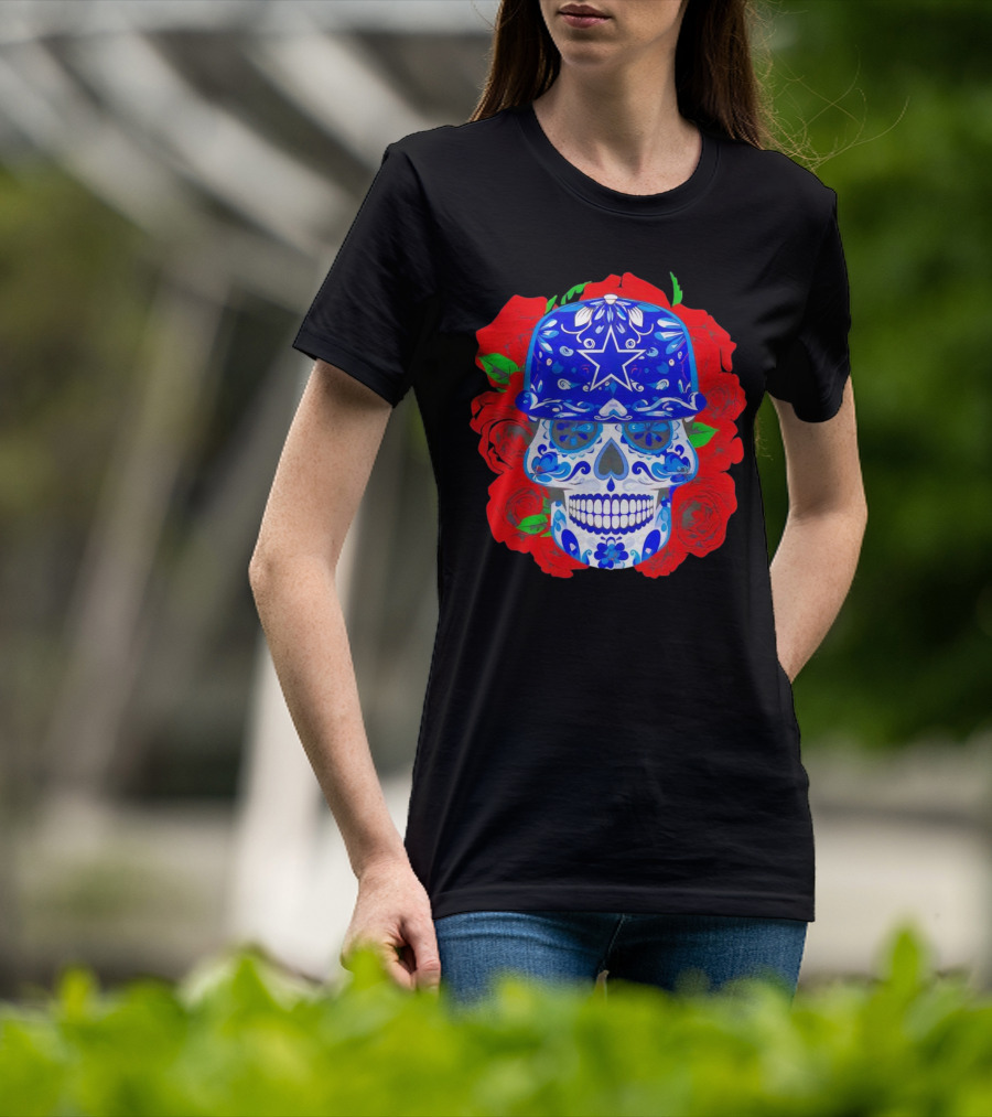 Dallas Cowboys Sugar Skull With Blue Star Hat And Roses T-Shirt