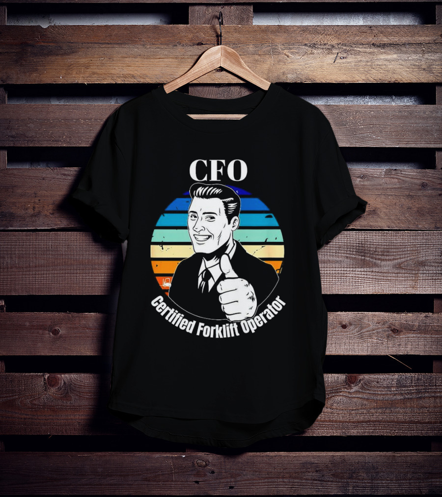 CFO Certified Forklift Operator Retro Thumbs Up T-Shirt