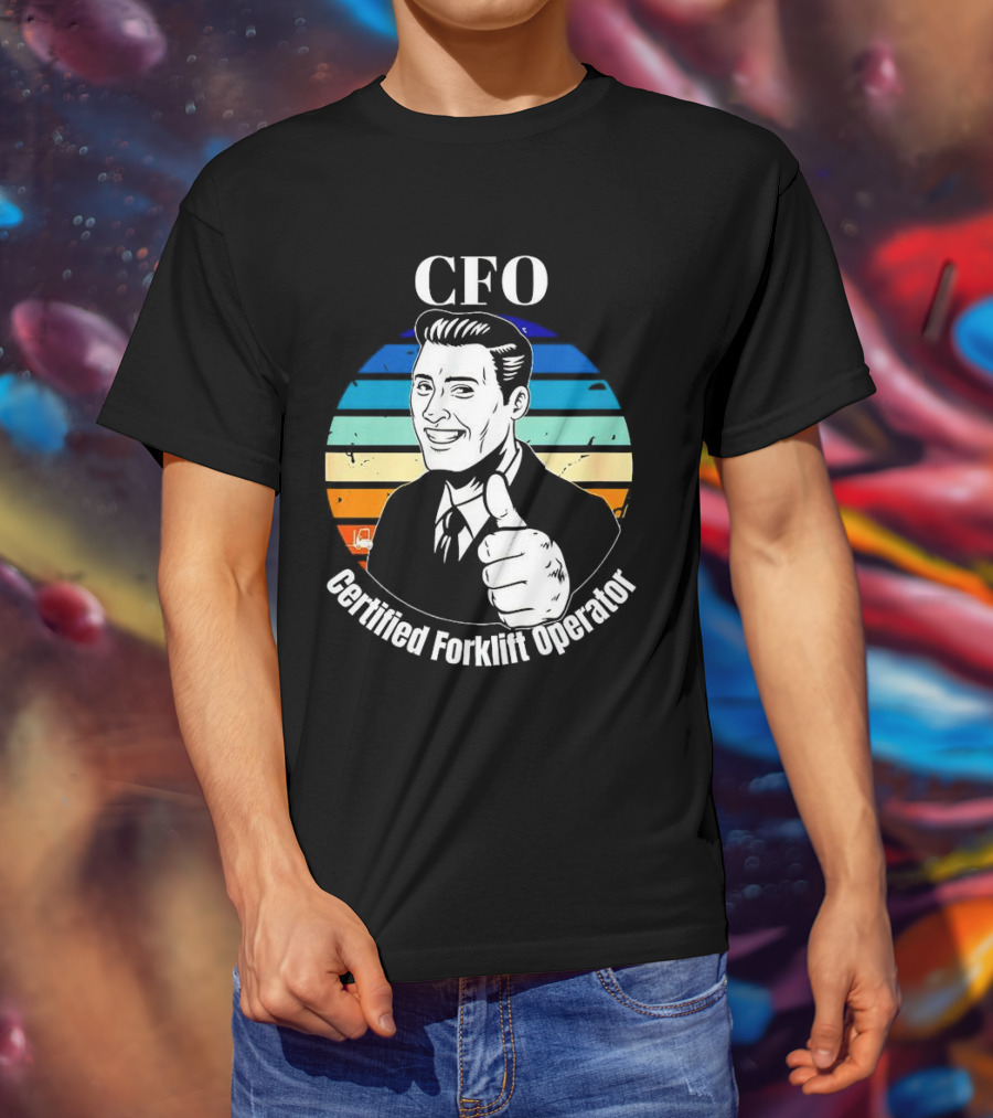 CFO Certified Forklift Operator Retro Thumbs Up T-Shirt