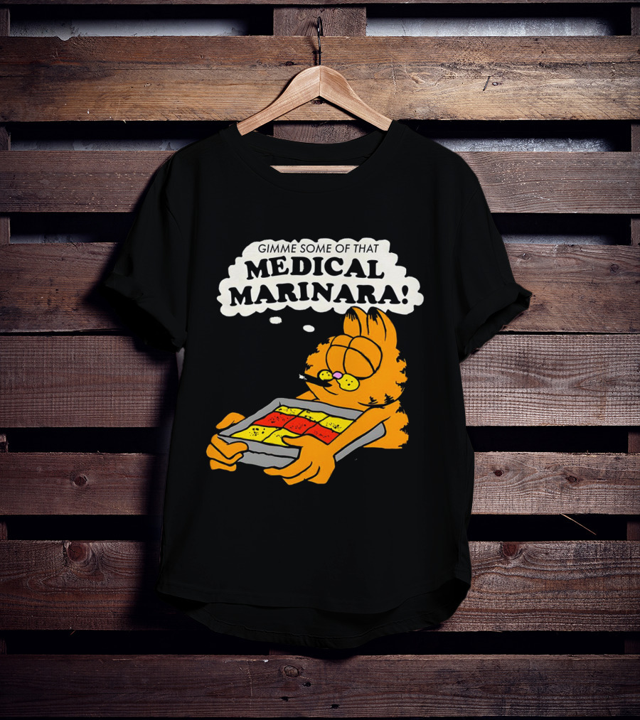 Garfield Gimme Some Of That Medical Marinara With Lasagna T-Shirt