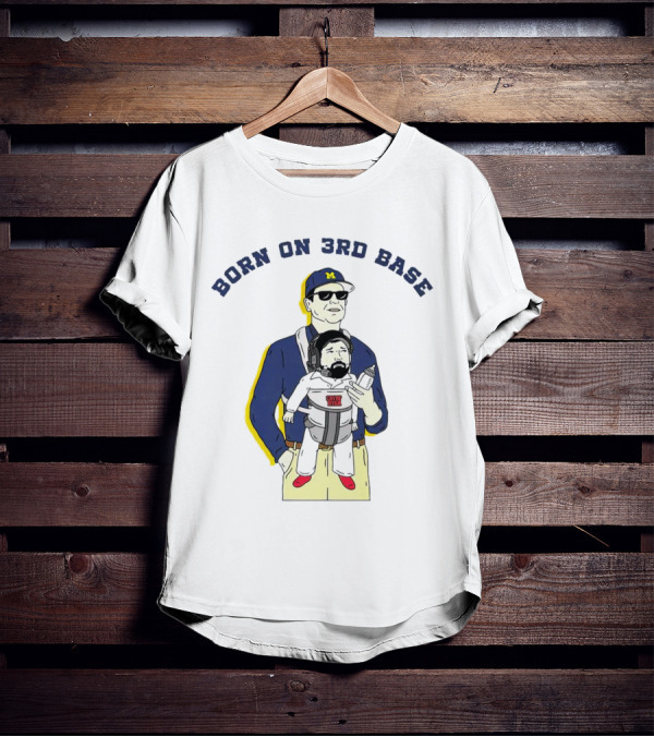Born On 3rd Base Jim Harbaugh Michigan With Beard Baby T-Shirt