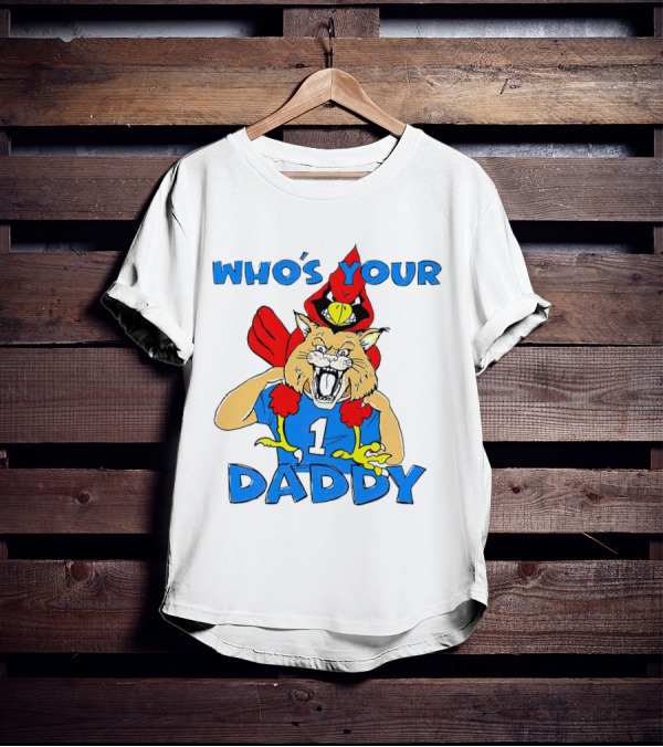 Kentucky Wildcats Louisville Cardinals Who's Your Daddy T-Shirt