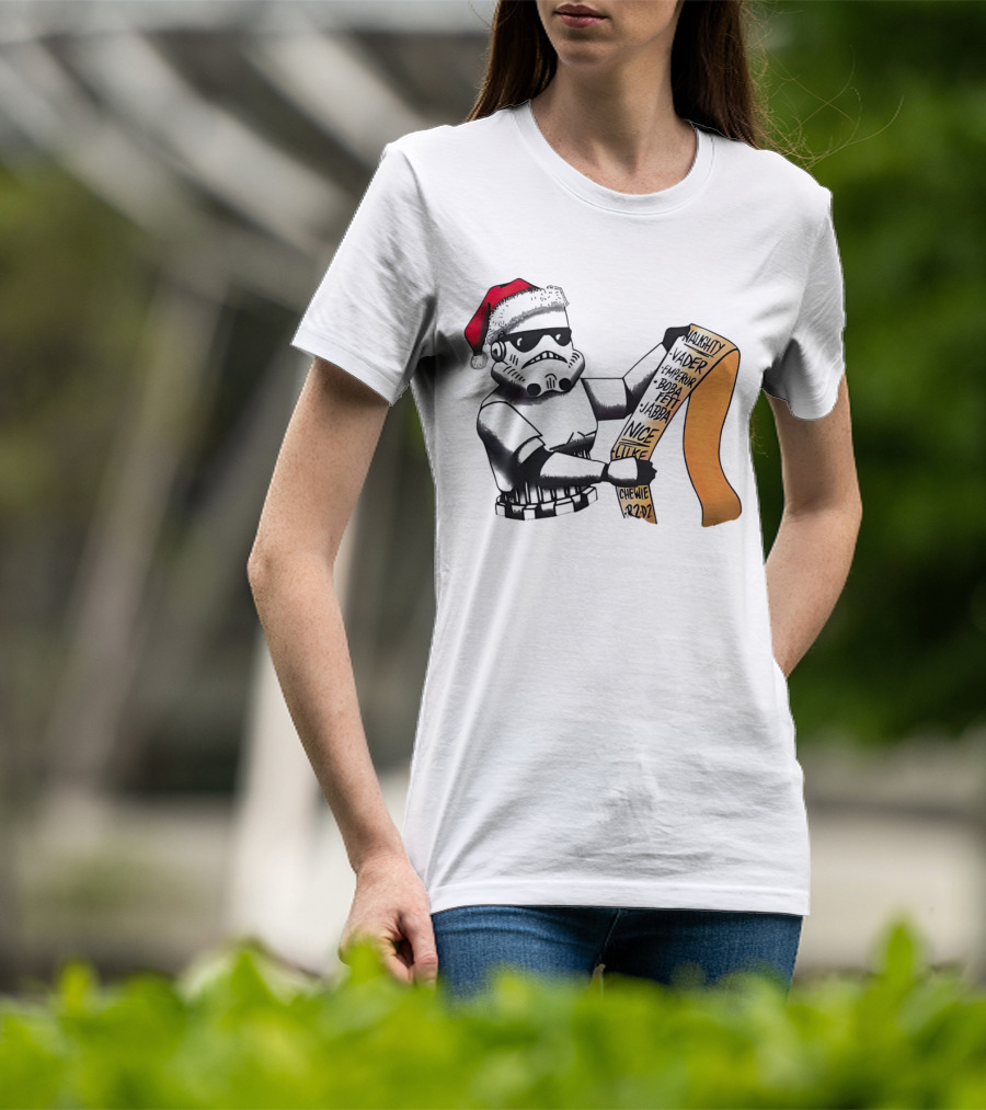 Stormtrooper Santa Naughty Nice List Vader Chewie Holiday Fun T-Shirt