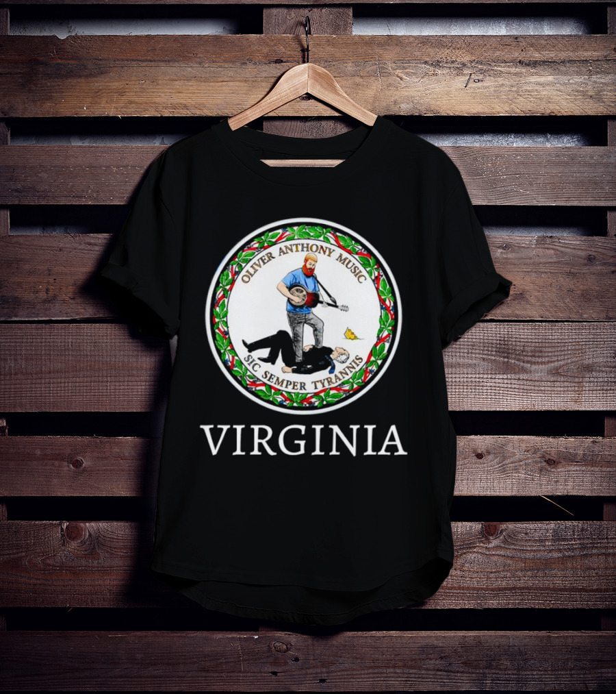 Oliver Anthony Music Sic Semper Tyrannis Virginia Seal T-Shirt