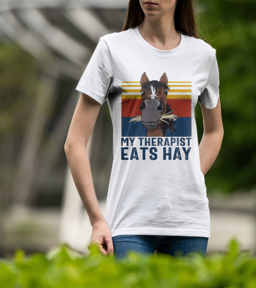 My Therapist Eats Hay Horse Vintage T-Shirt