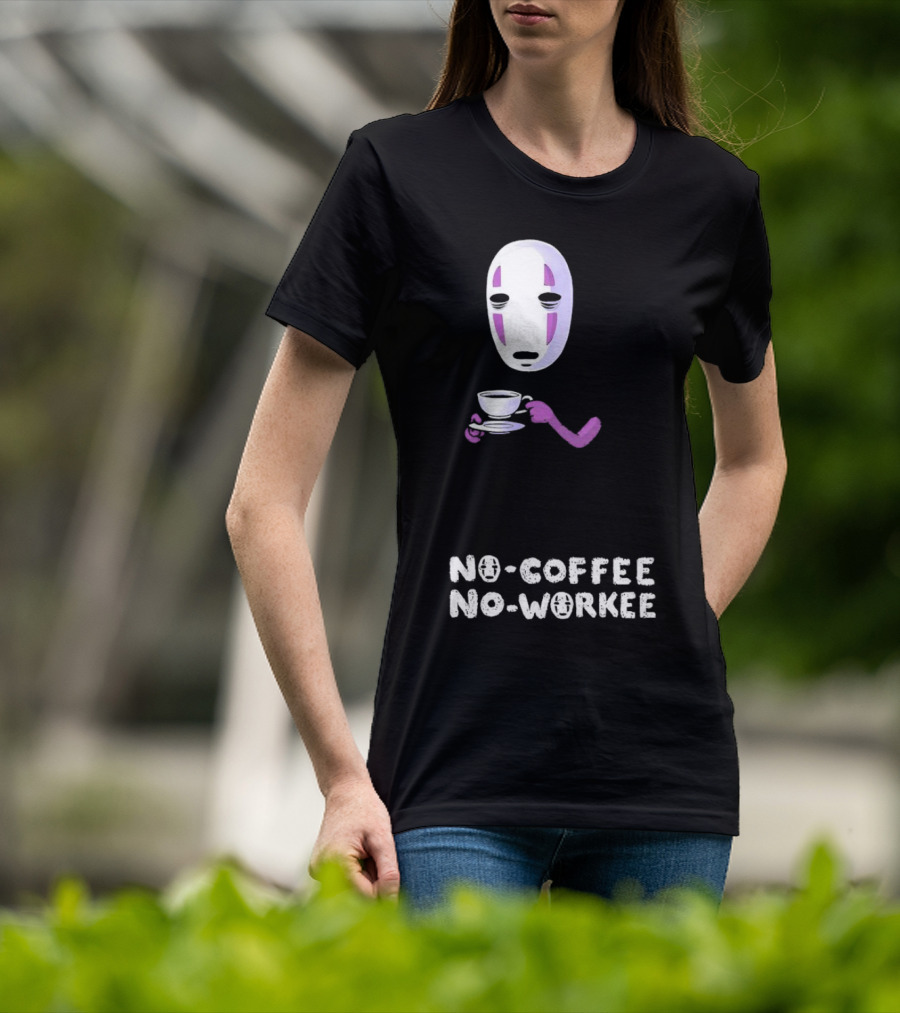 Spirited Away No Face No Coffee No Workee T-Shirt