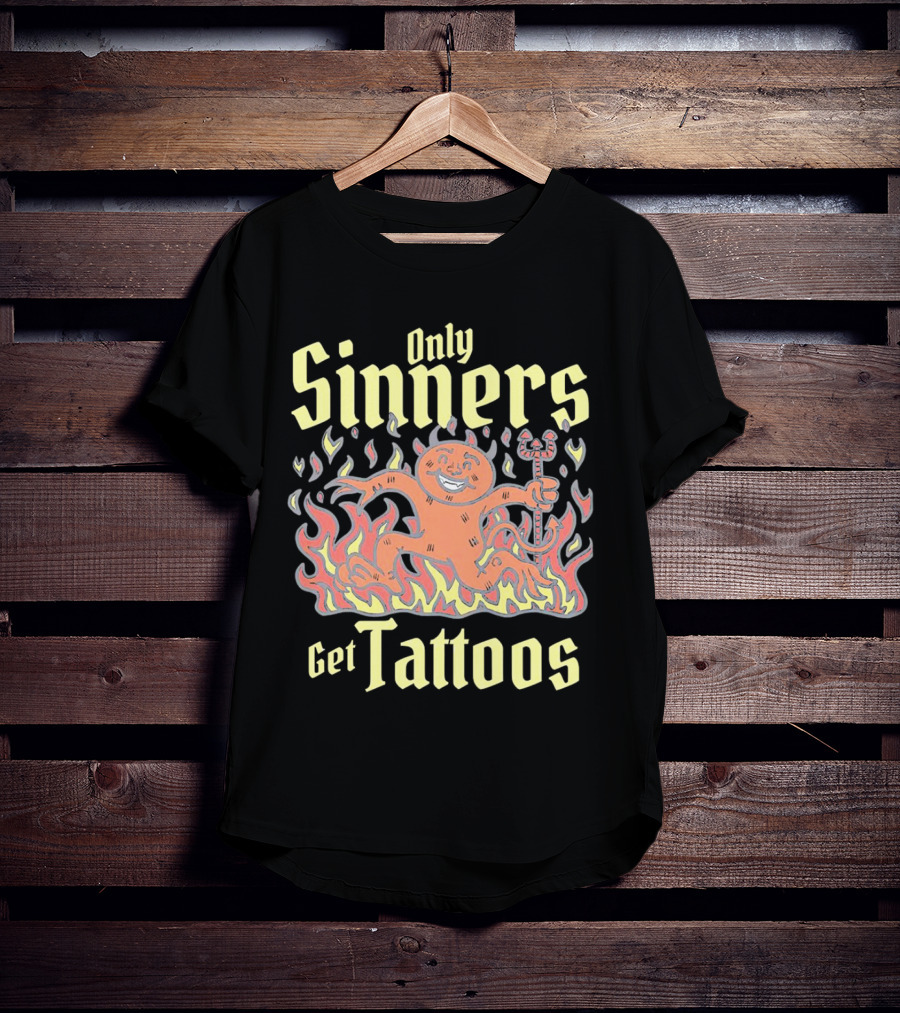 Only Sinners Get Tattoos Flaming Devil T-Shirt