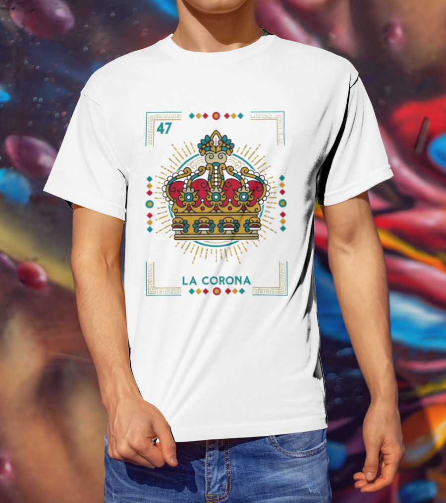 La Corona 47 Mexican Loteria Card Crown T-Shirt