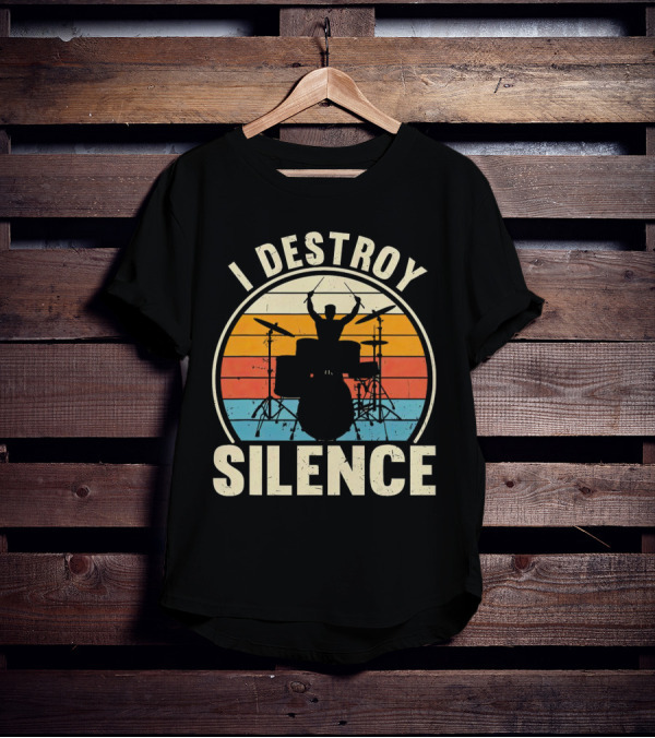 I Destroy Silence Drummer Vintage Sunset T-Shirt