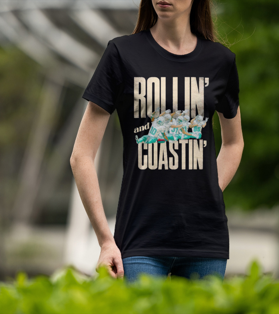 Rollin And Coastin Miami Dolphin Football Cartoon Team T-Shirt