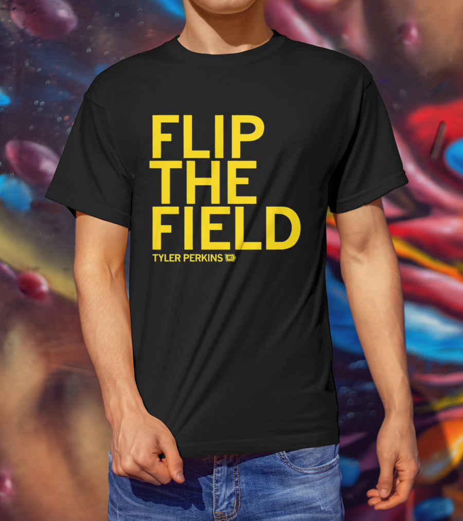 Tyler Perkins Flip The Field BO T-Shirt