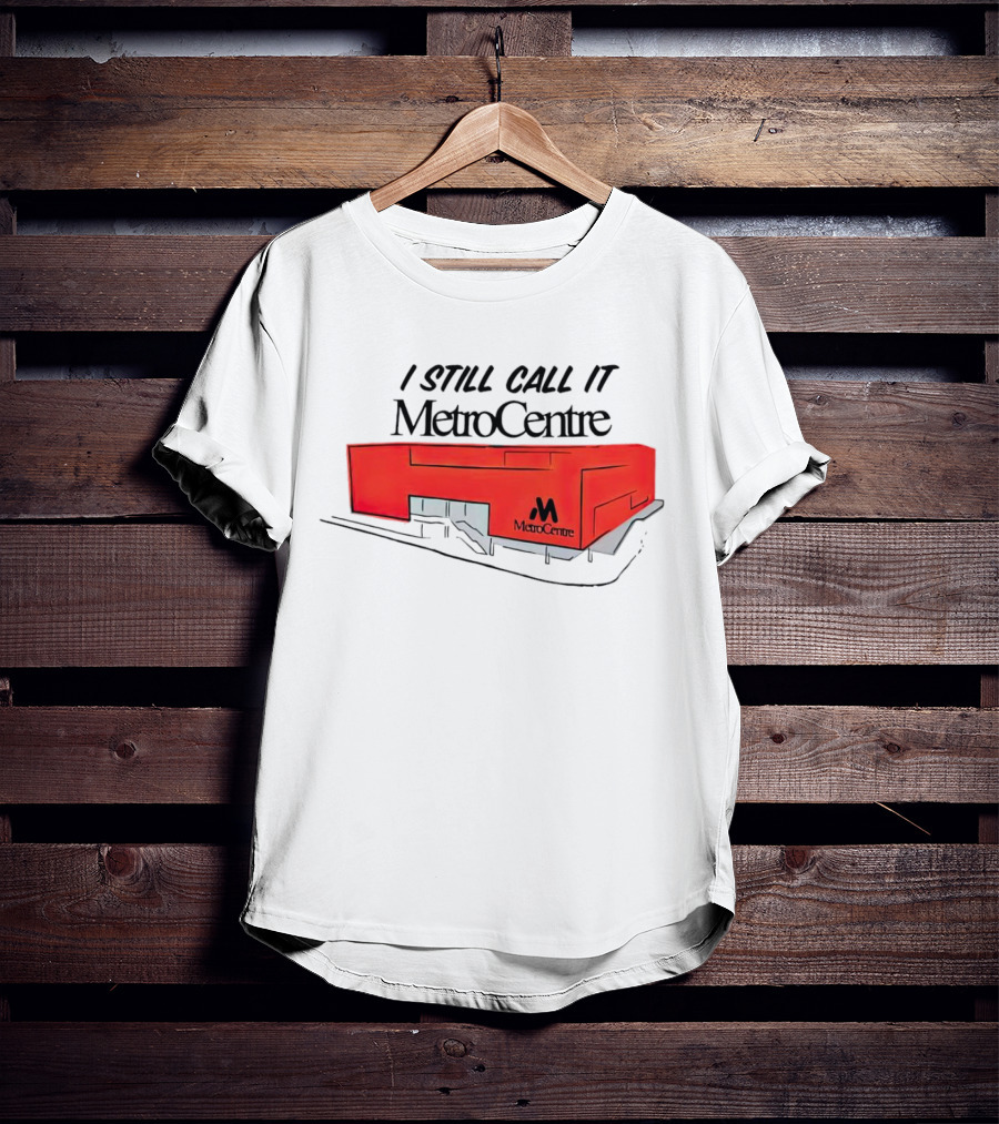 I Still Call It MetroCentre Red Building T-Shirt