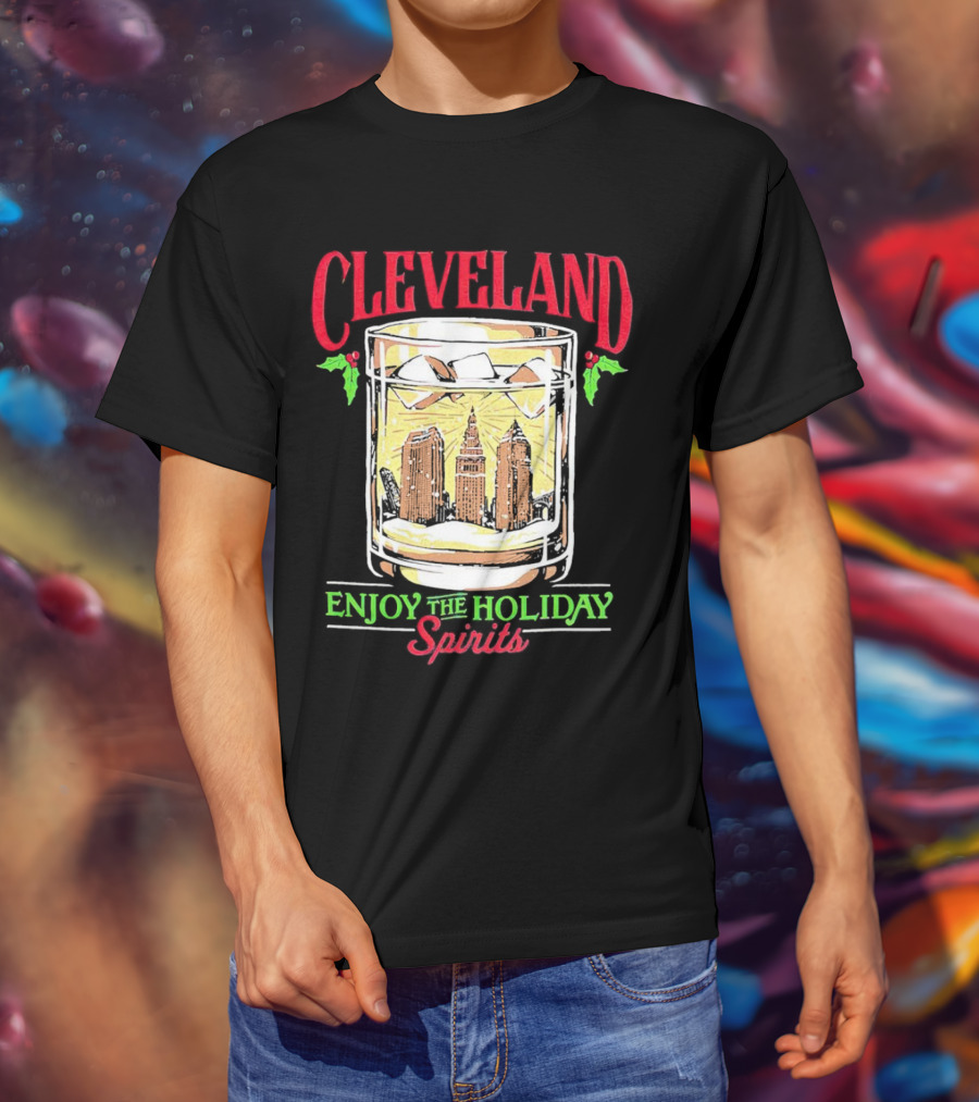 Cleveland Skyline In Whiskey Glass Enjoy The Holiday Spirits T-Shirt