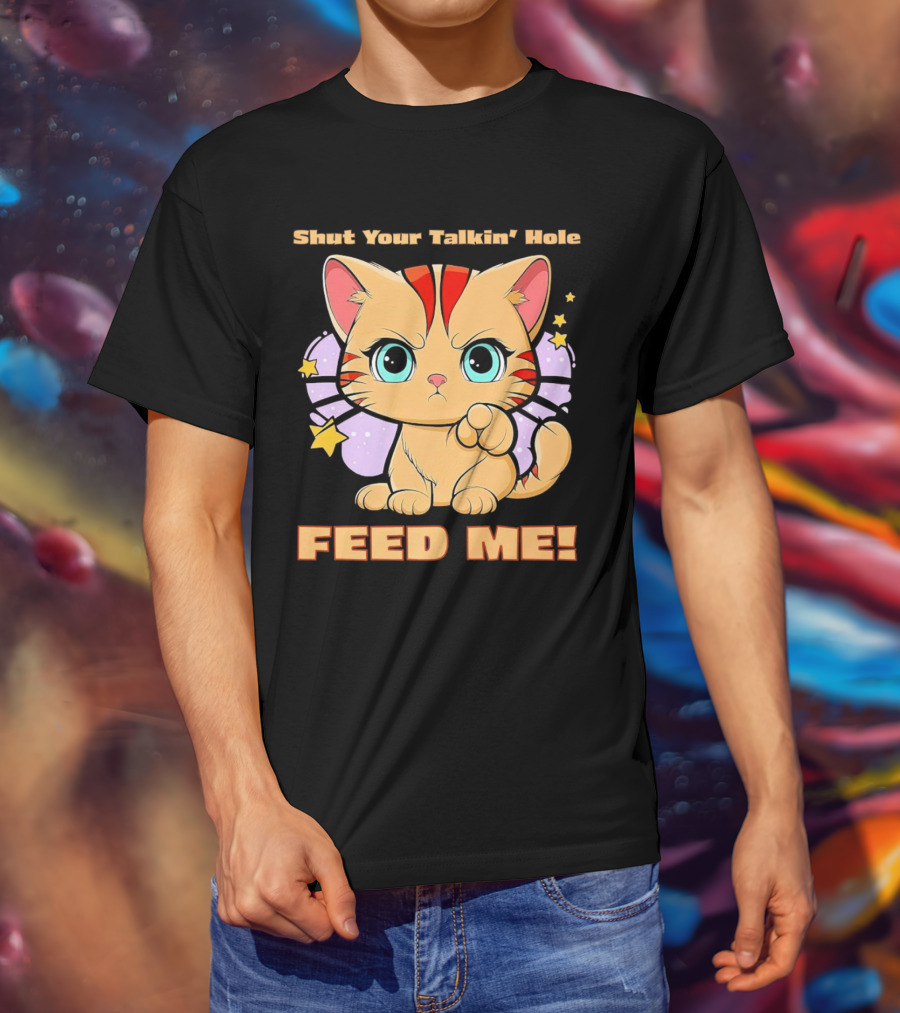 Shut Your Talkin' Hole Feed Me Starry Cute Cat T-Shirt