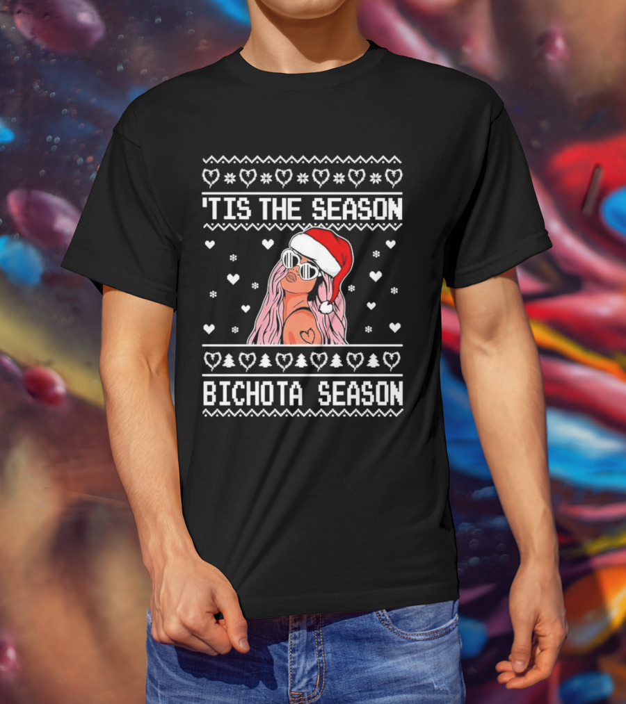 Bichota Season 'Tis The Season Christmas Santa Hat Hearts And Snowflakes T-Shirt