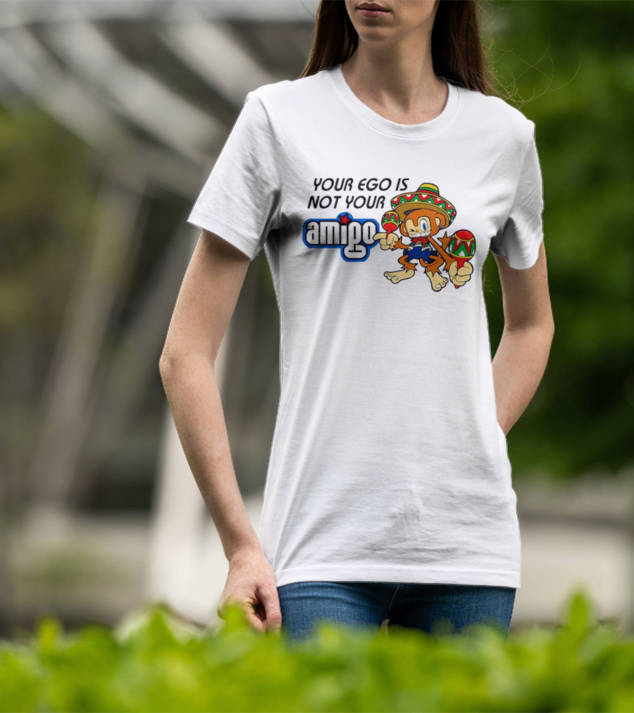 Your Ego Is Not Your Amigo Sombrero Monkey With Maracas T-Shirt
