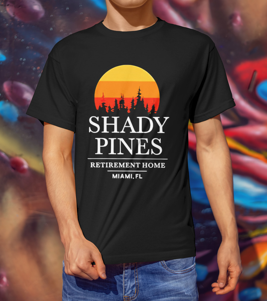 Shady Pines Retirement Home Miami FL Sunset T-Shirt