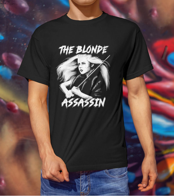THE BLONDE ASSASSIN SWORD-WIELDING WARRIOR T-Shirt