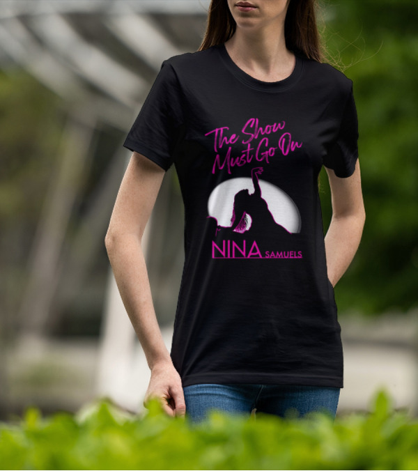 Nina Samuels The Show Must Go On Spotlight T-Shirt