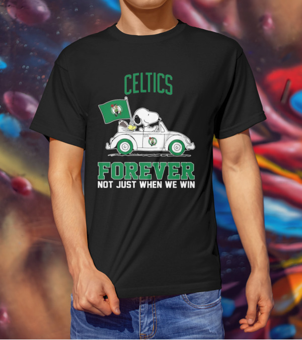 Celtics Snoopy Forever Not Just When We Win T-Shirt