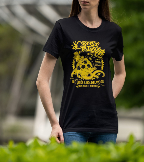 Yip's Pizza Express Dragon Fired Big Bites And Bold Flavors Premium Pizza Pies From The Underdark T-Shirt