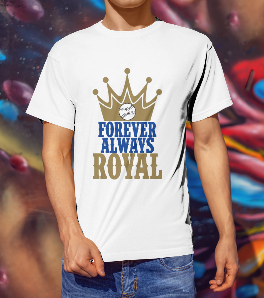 Forever Always Royal Crown Baseball T-Shirt