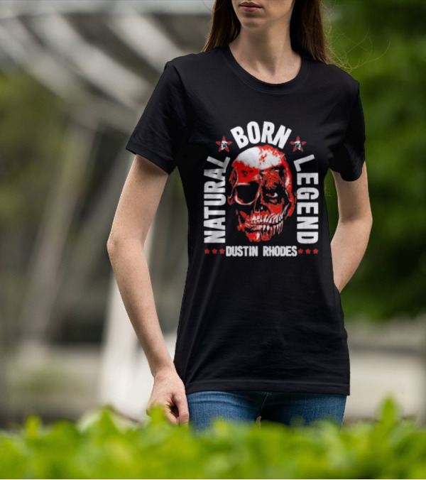 Dustin Rhodes Natural Born Legend Skull T-Shirt