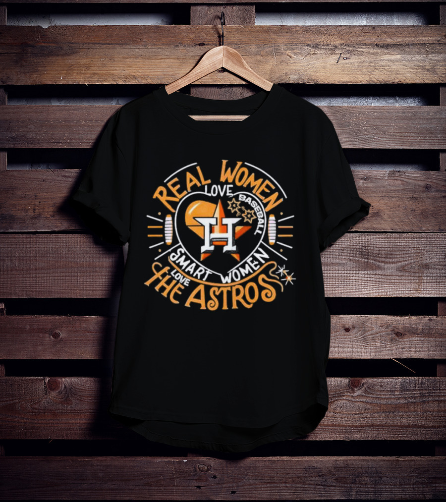 Real Women Love Baseball Smart Women Love The Houston Astros Balloon Heart T-Shirt