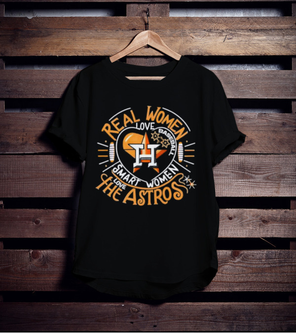 Real Women Love Baseball Smart Women Love The Houston Astros Balloon Heart T-Shirt