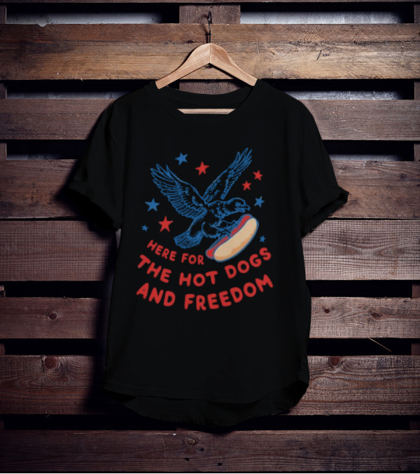 Here For The Hot Dogs And Freedom USA Eagle Stars T-Shirt