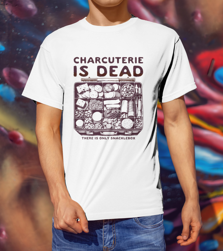 Charcuterie Is Dead There Is Only Snacklebox Meal Arrangement T-Shirt