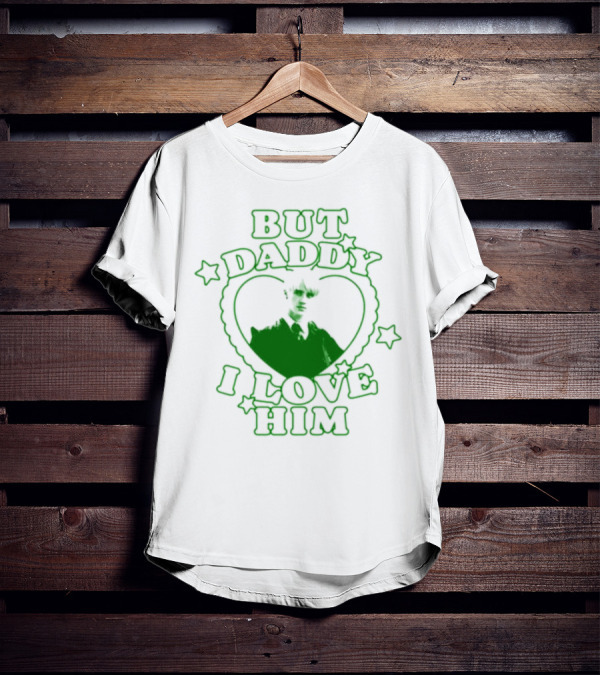 Draco Malfoy But Daddy I Love Him Heart Stars Green T-Shirt