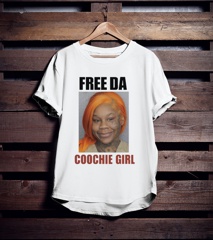 FREE DA COOCHIE GIRL T-Shirt