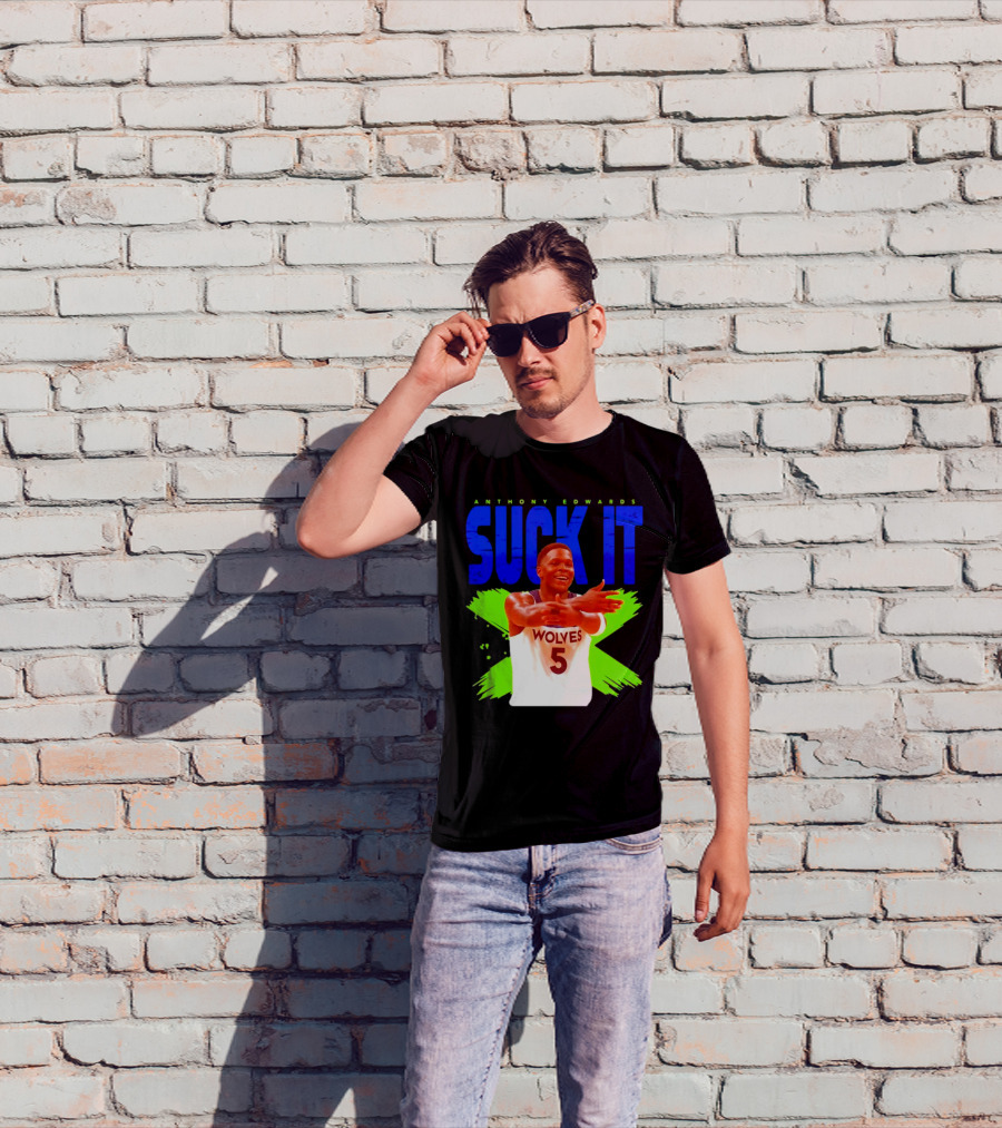 Anthony Edwards Wolves Suck It 5 T-Shirt