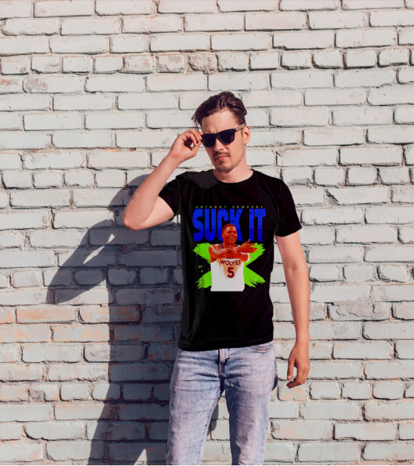 Anthony Edwards Wolves Suck It 5 T-Shirt
