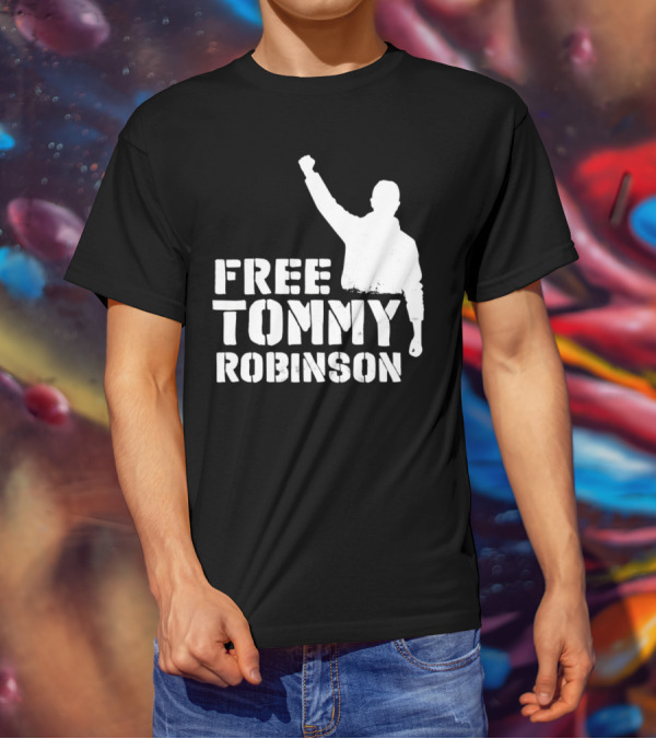Free Tommy Robinson Silhouette Fist Raised Protest T-Shirt