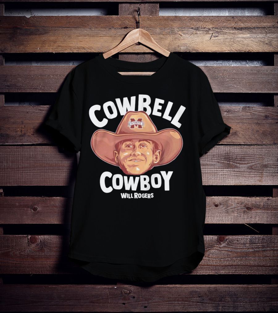 Cowbell Cowboy Will Rogers Mississippi State Bulldogs T-Shirt
