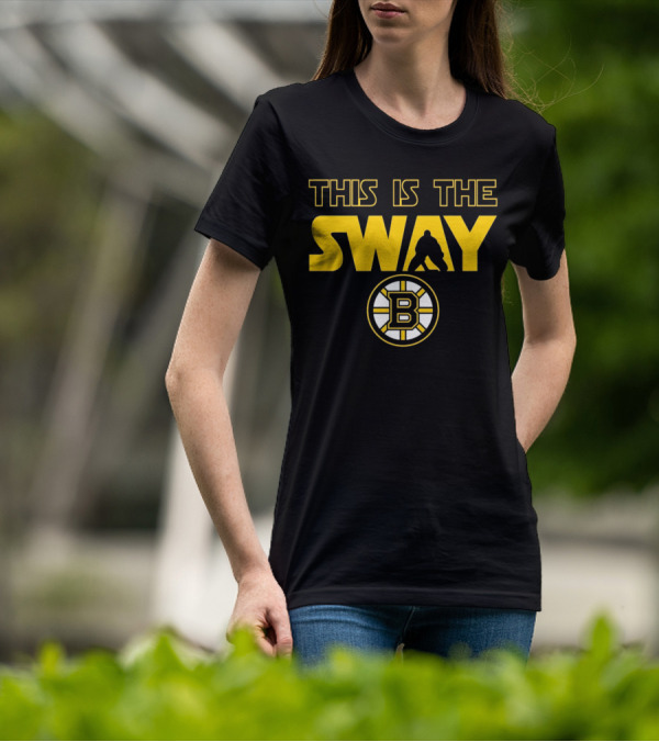 Boston Bruins This Is The Sway Bruins T-Shirt