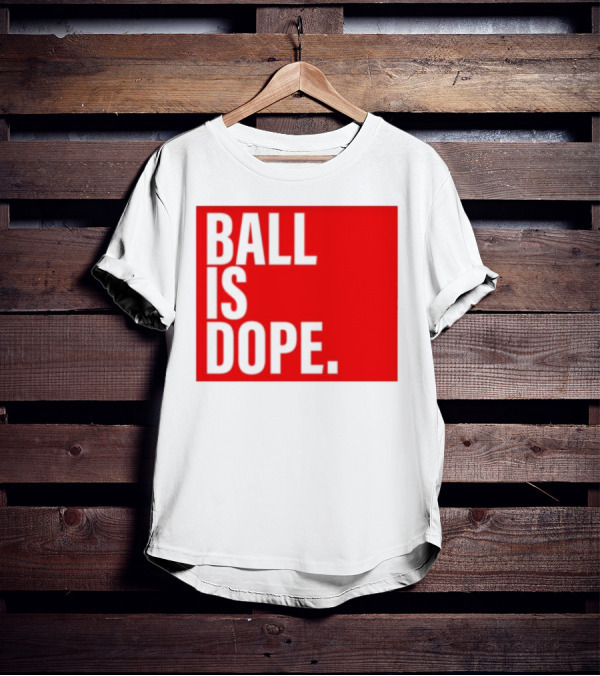 Arielle Ari Chambers Ball Is Dope Text Red And Black T-Shirt