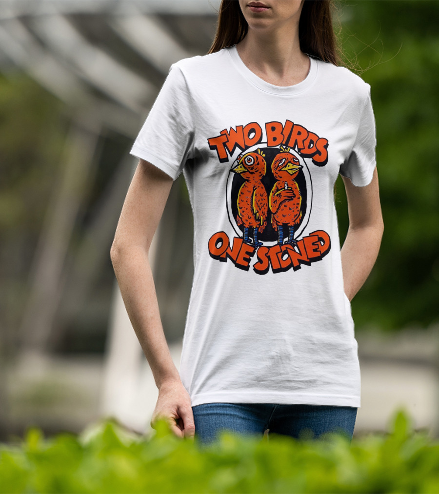 Two Birds One Stoned Psychedelic Chickens T-Shirt