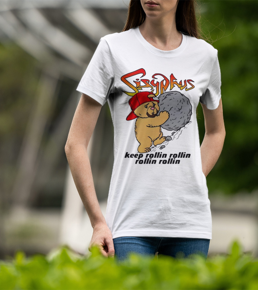 Sisyphus Keep Rollin Rollin Rollin Rollin Bear With Boulder Red Cap T-Shirt