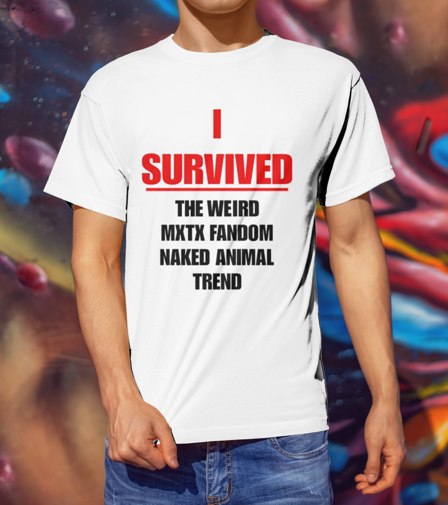 Surviving The Weird Naked Animal Trend In MXTX Fandom T-Shirt