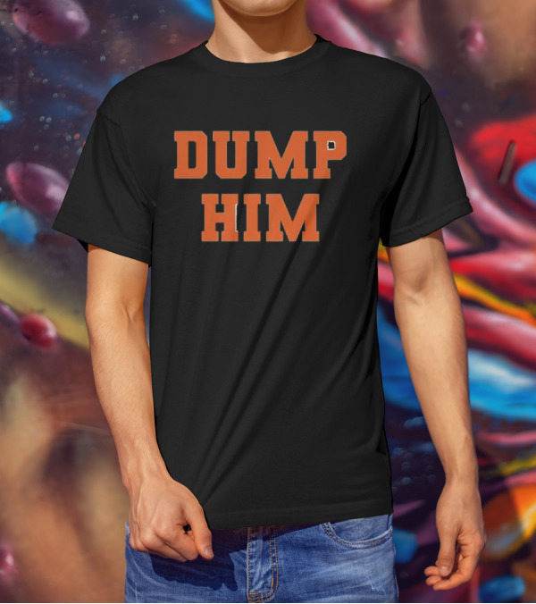 Britney Spears Dump Him T-Shirt
