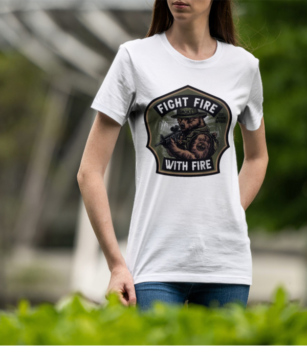 FIGHT FIRE WITH FIRE SMOKEY SIDE ACTION T-Shirt
