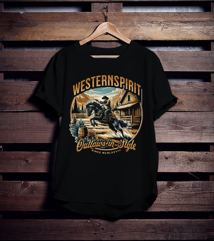 WESTERN SPIRIT OUTLAWS IN STYLE SINCE MCMLXXVIII T-Shirt