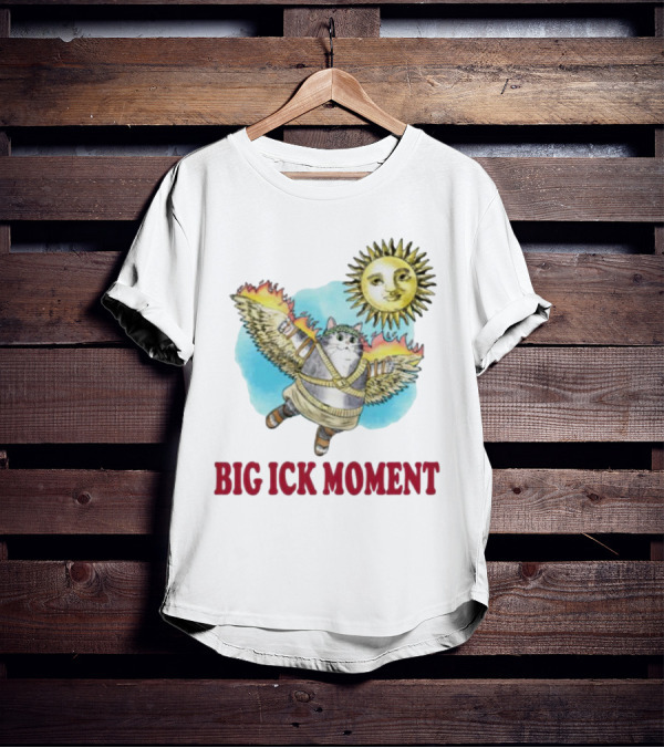 Cat Big Ick Moment Sun Wings T-Shirt