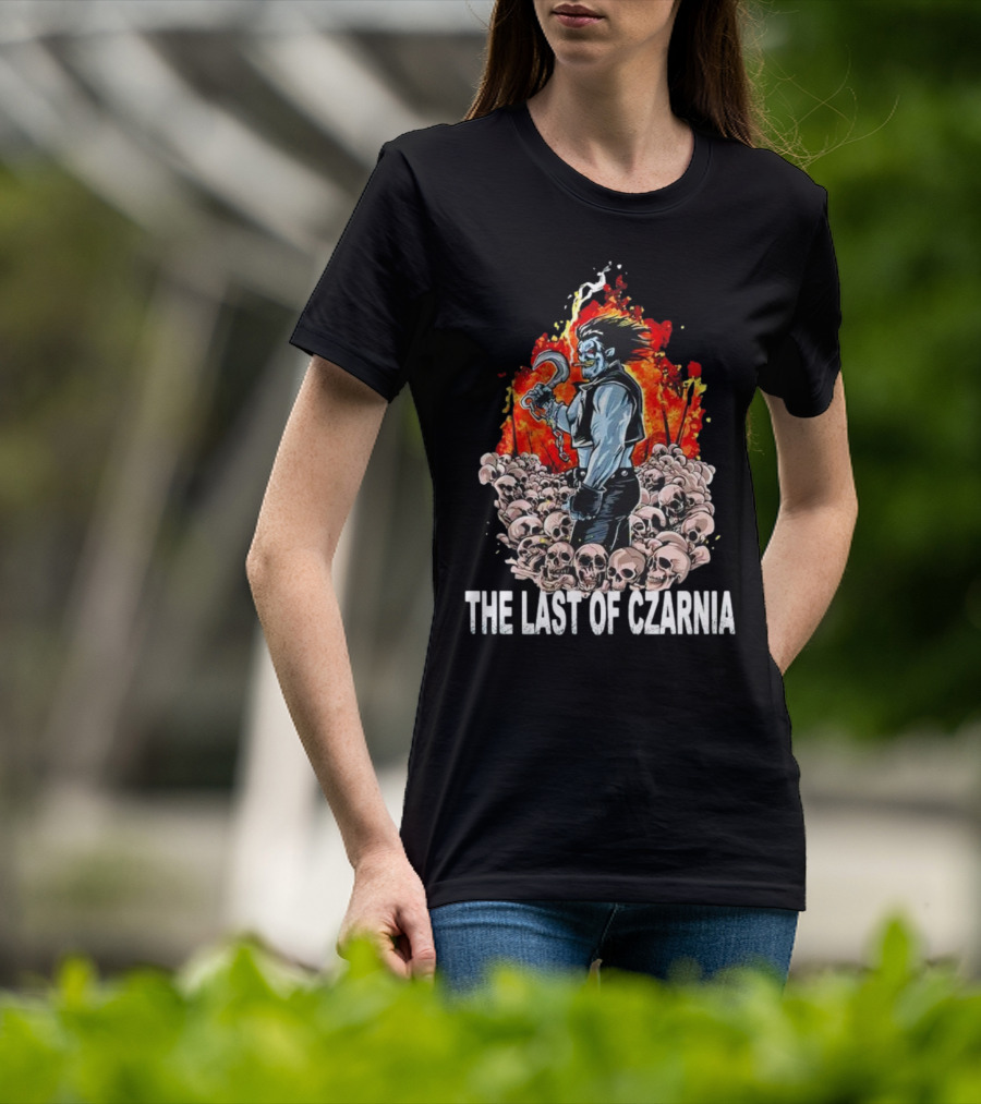 The Last Of Czarnia Lobo Standing Amidst Skulls And Flames T-Shirt