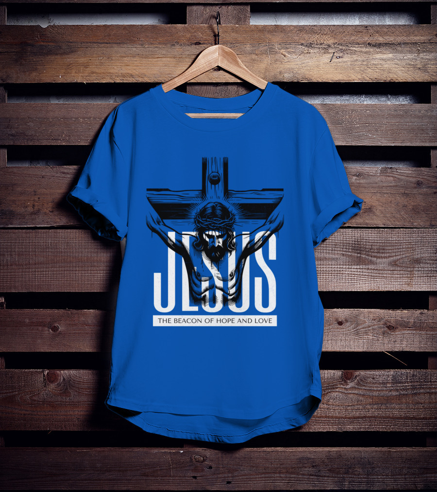 JESUS The Beacon Of Hope And Love T-Shirt